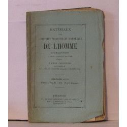 Matériaux pour l'histoire primitive et naturelle de l'homme revue...