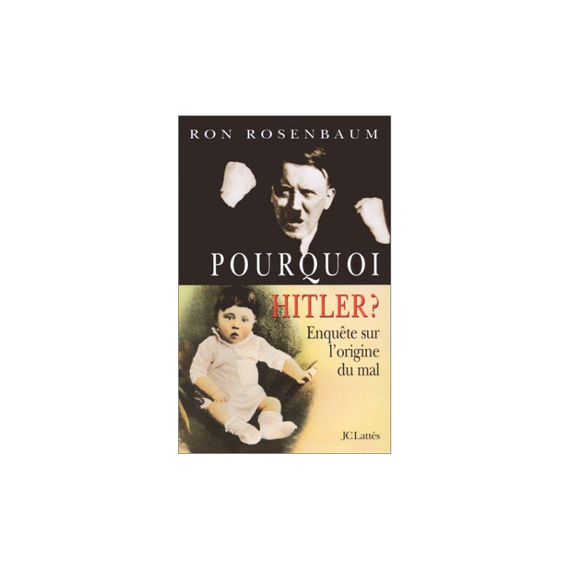 Pourquoi Hitler