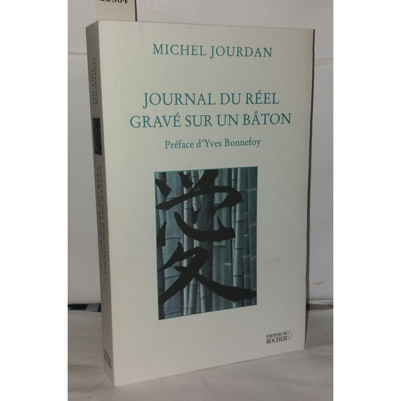 Journal du réel gravé sur un bâton