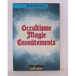 Occultisme magie envoutements