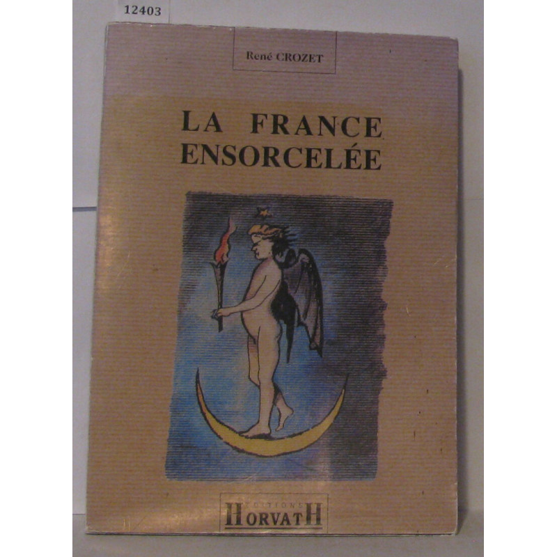 La france ensorcelée