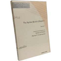 The Syriac Book of Steps 3: Syriac Text and English Translation...