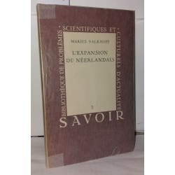 L'expansion du néerlandais. Bibliothèque de problèmes...