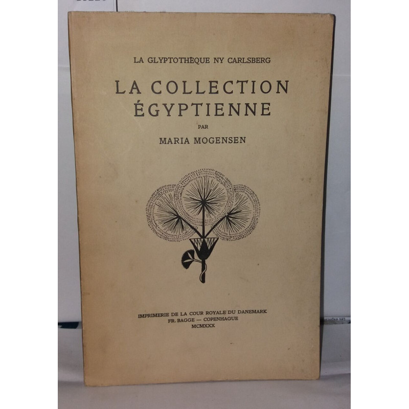 La Glyptothèque Ny Carlsberg - La Collection Egyptienne