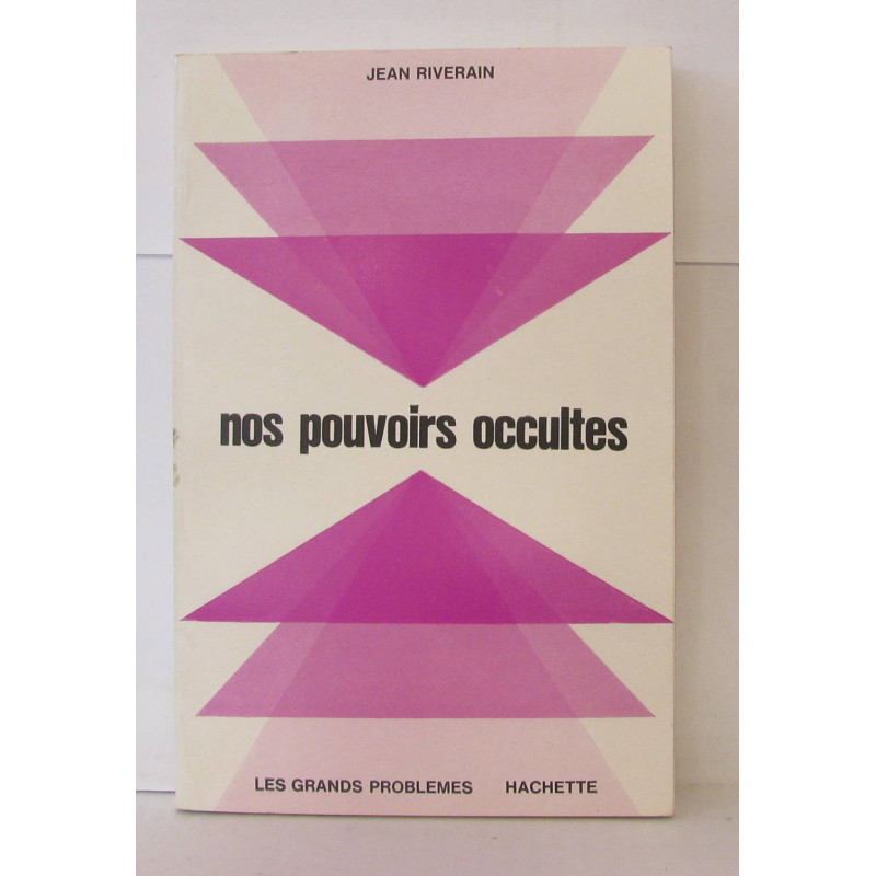 Nos pouvoirs occultes