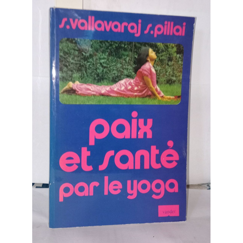 Paix et santé par le yoga