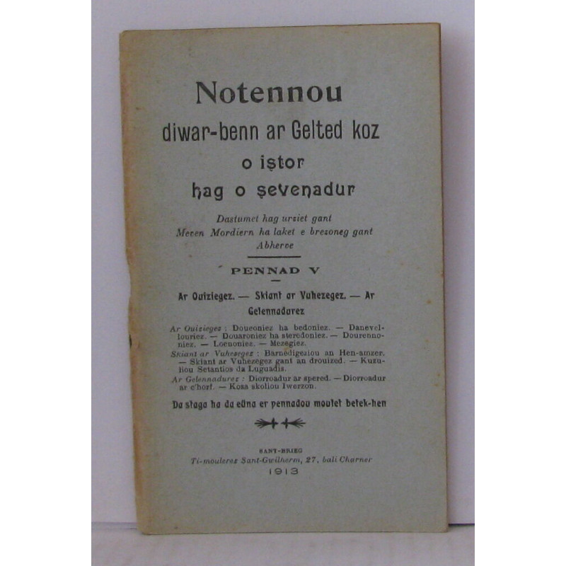 Notennou diwar-benn ar gelted koz o istor hag o sevenadur