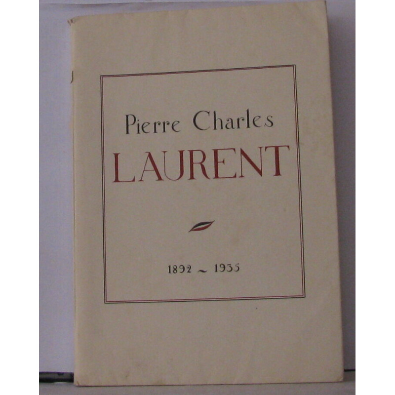 Pierre Charles Laurent 1892-1935 (commandant) Discours du col....