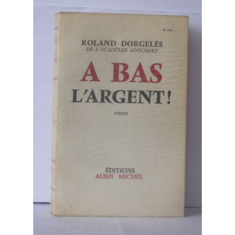 A bas l'argent