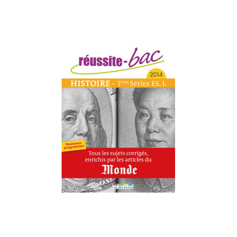 Réussite bac 2014 - Histoire Terminale séries ES et L