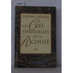 Les clés spirituelles de la richesse