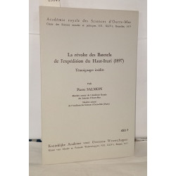 La révolte des Batetela de l'expédition du Haut-Ituri ( 1897 )...