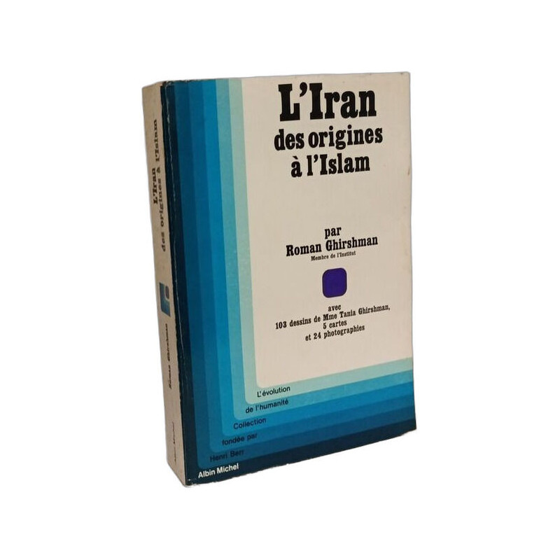 L'Iran des origines à l'Islam