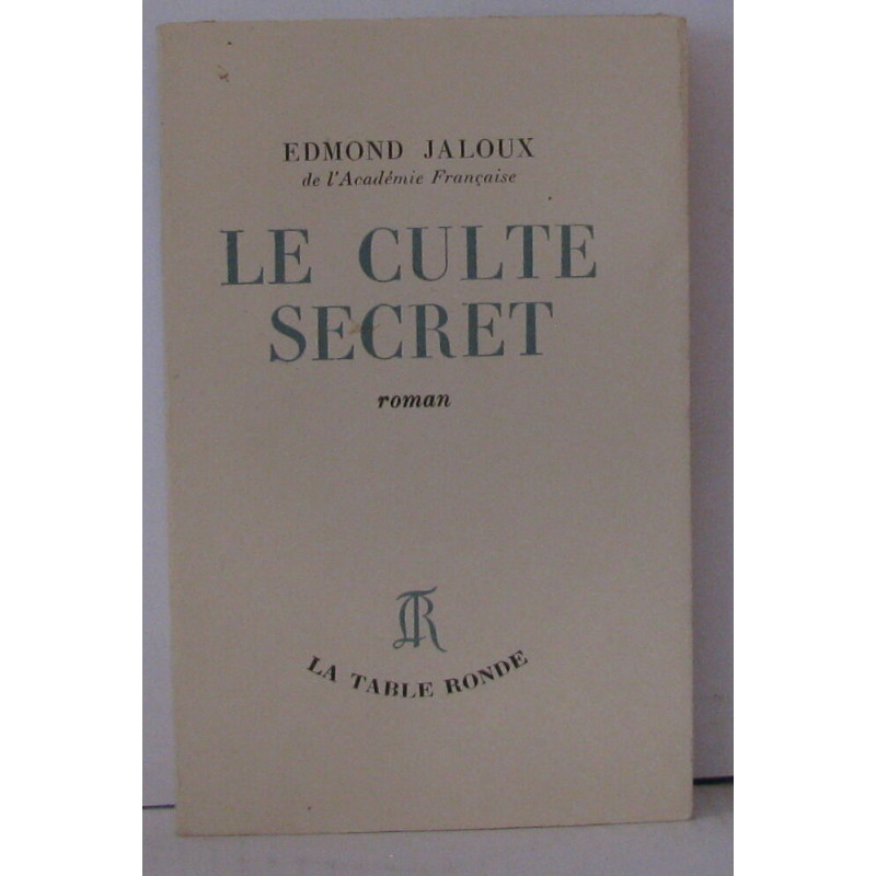 Le culte secret