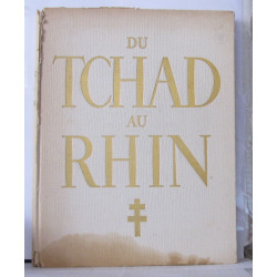 L'Armée française dans la guerre : du Tchad au Rhin 3 volumes dans...