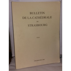 Bulletin de la société des amis de la cathédrale de Strasbourg XXIV