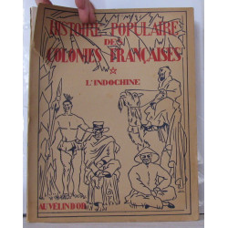 Histoire populaire des colonies françaises en deux tomes , 1 ,...