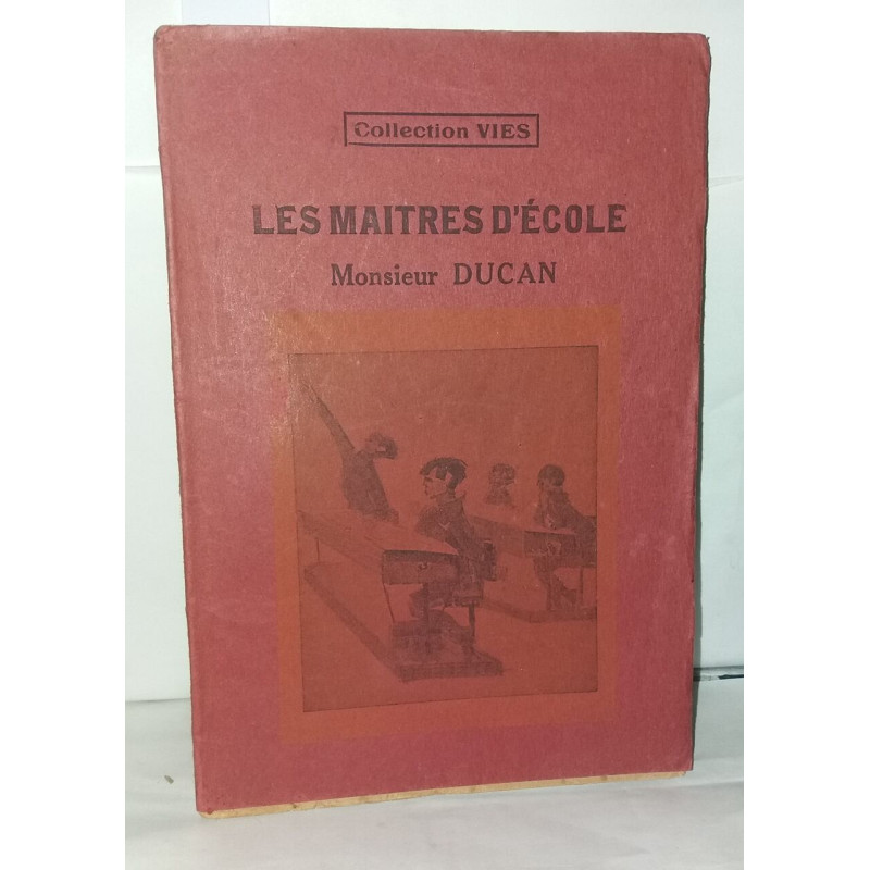 Les maitres d'école Monsieur Ducan