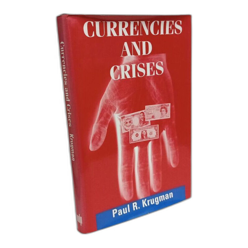 Currencies and Crises
