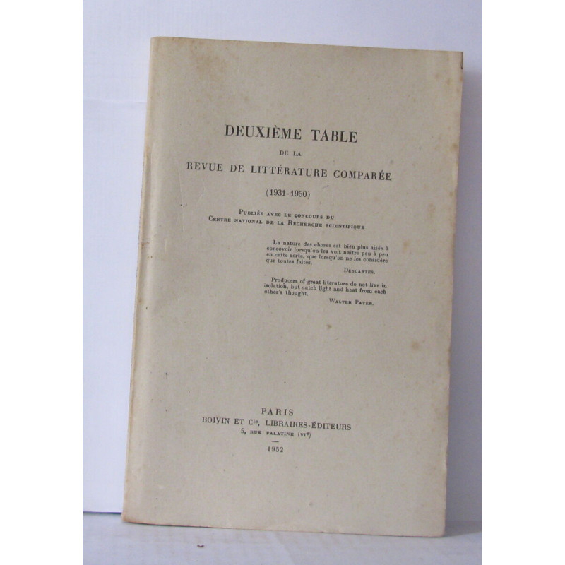 Deuxième Table de la Revue de Littérature Comparée (1931-1950)....