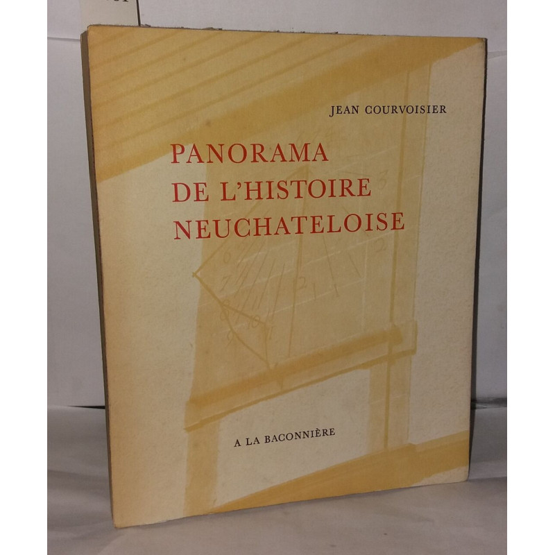 Panorama de l'histoire neuchateloise