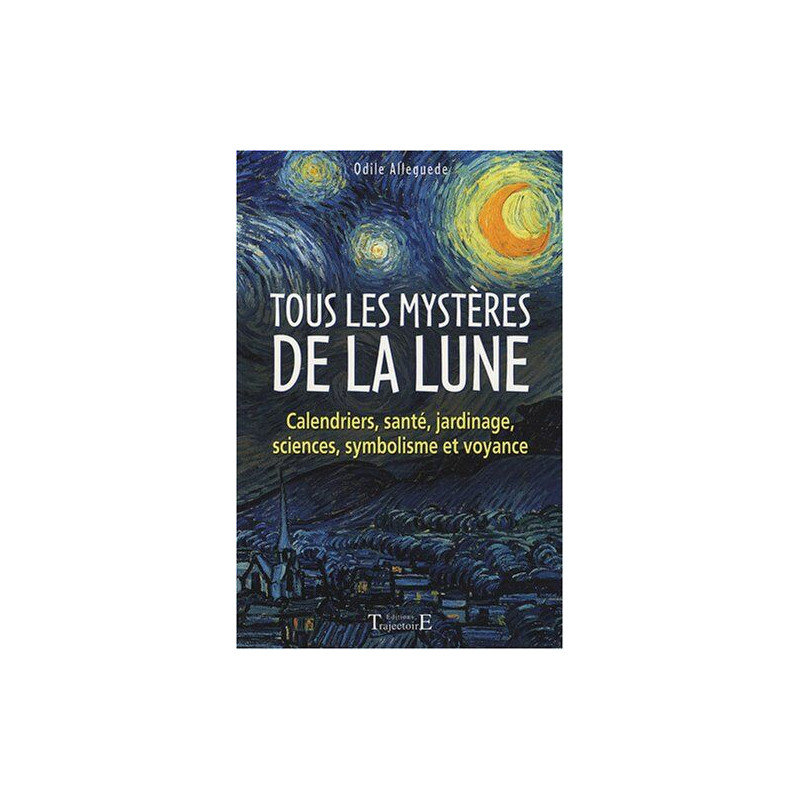 Tous les mystères de la lune