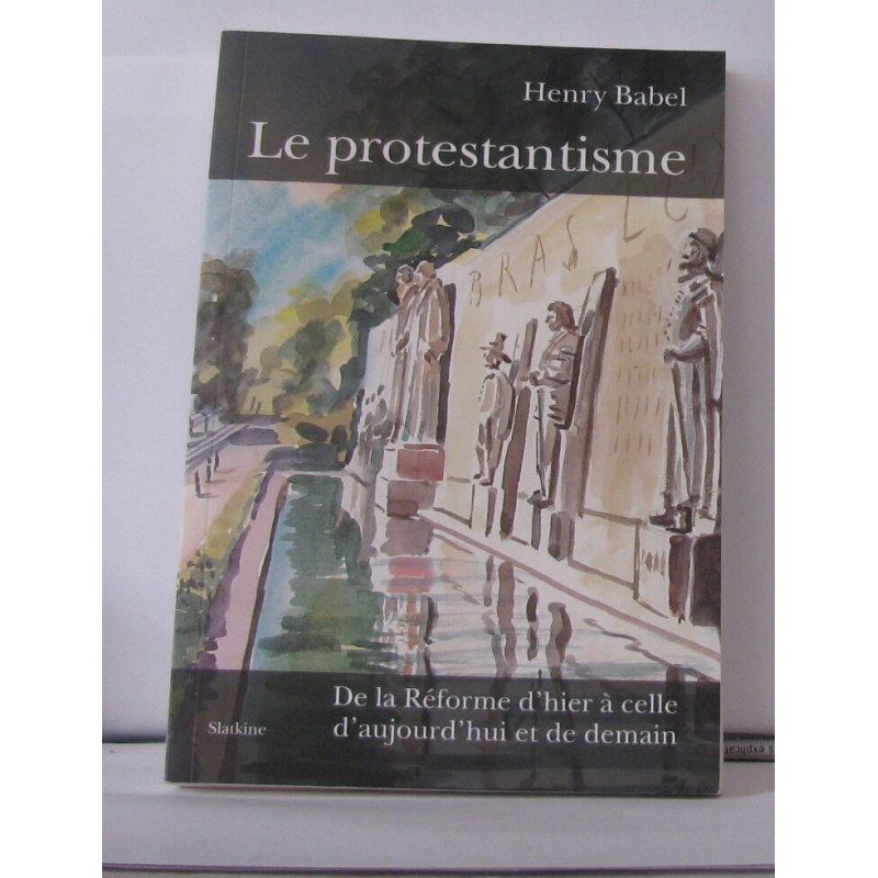 Protestantisme (le)