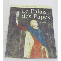 Le palais des papes Avignon - guide de visite