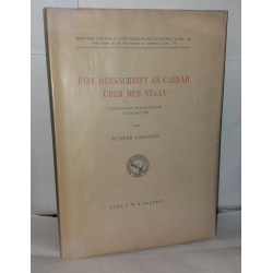 Eine Denkschrift an Caesar über den Staat. Historisch-philologisch...