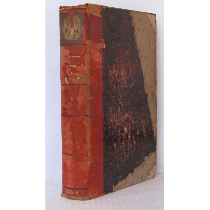 Notes et souvenirs ( 1811-1894 ) Tome second