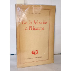De la mouche a l'homme
