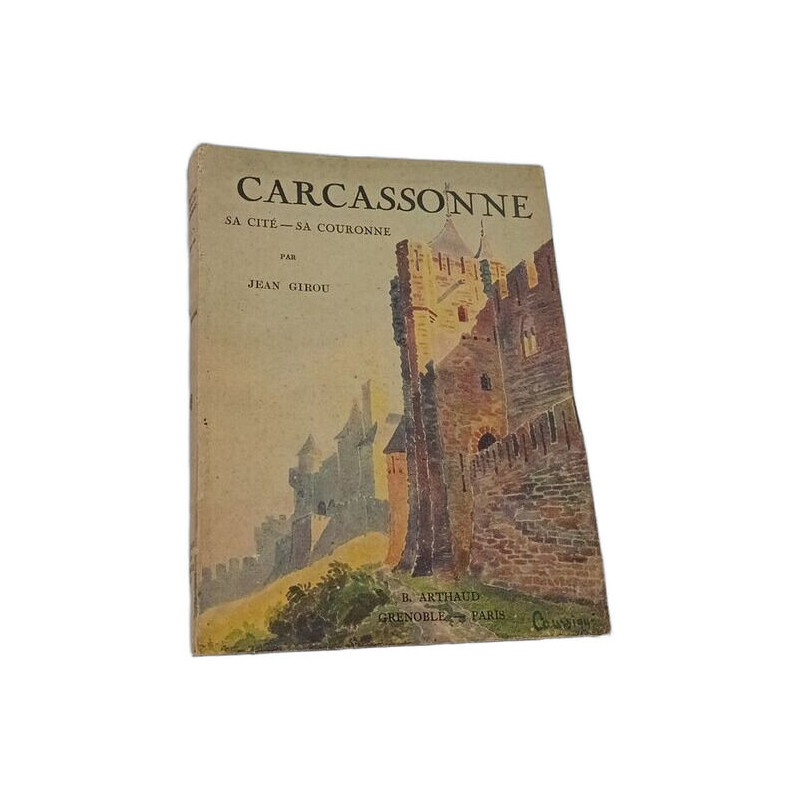 Carcassonne sa cité-sa couronne