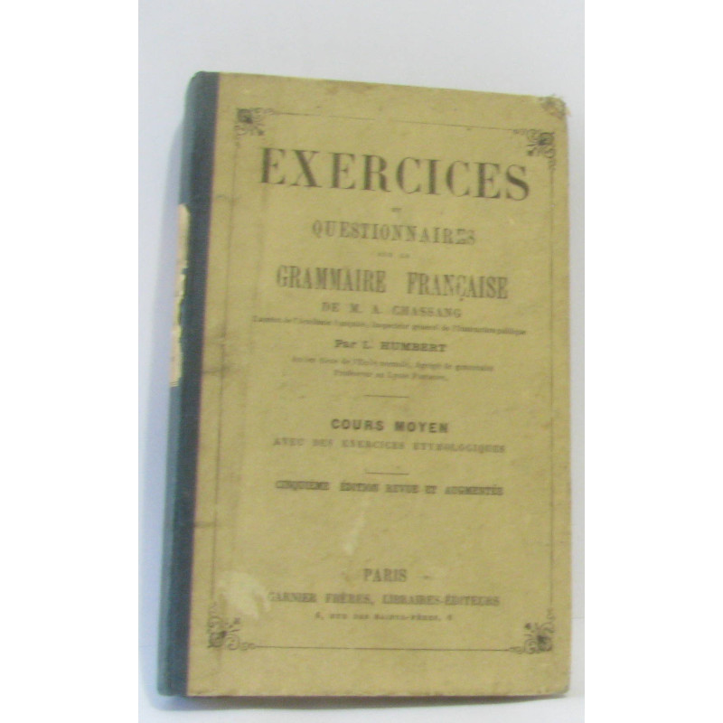 Exercices et questionnaires sur la grammaire française de M.a....