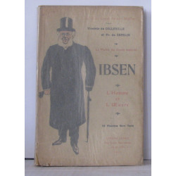 Ibsen l'homme et l'oeuvre