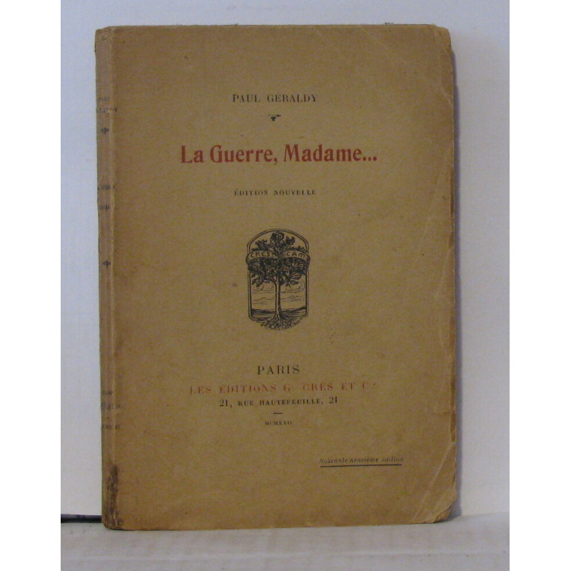 La guerre madame