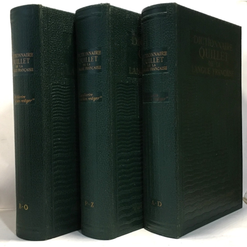 Dictionnaire Quillet de la langue française - dictionnaire...