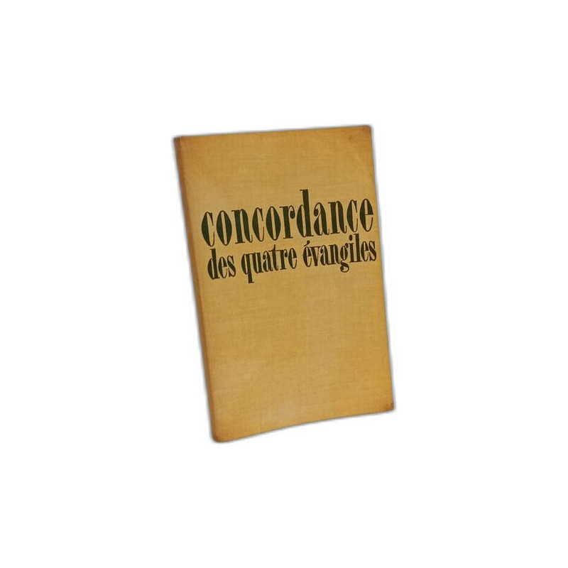 Concordance des quatre évangiles