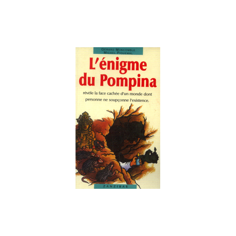 Enigme du pompina (l')