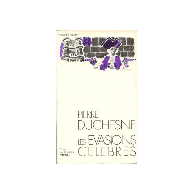 Les evasions célèbres