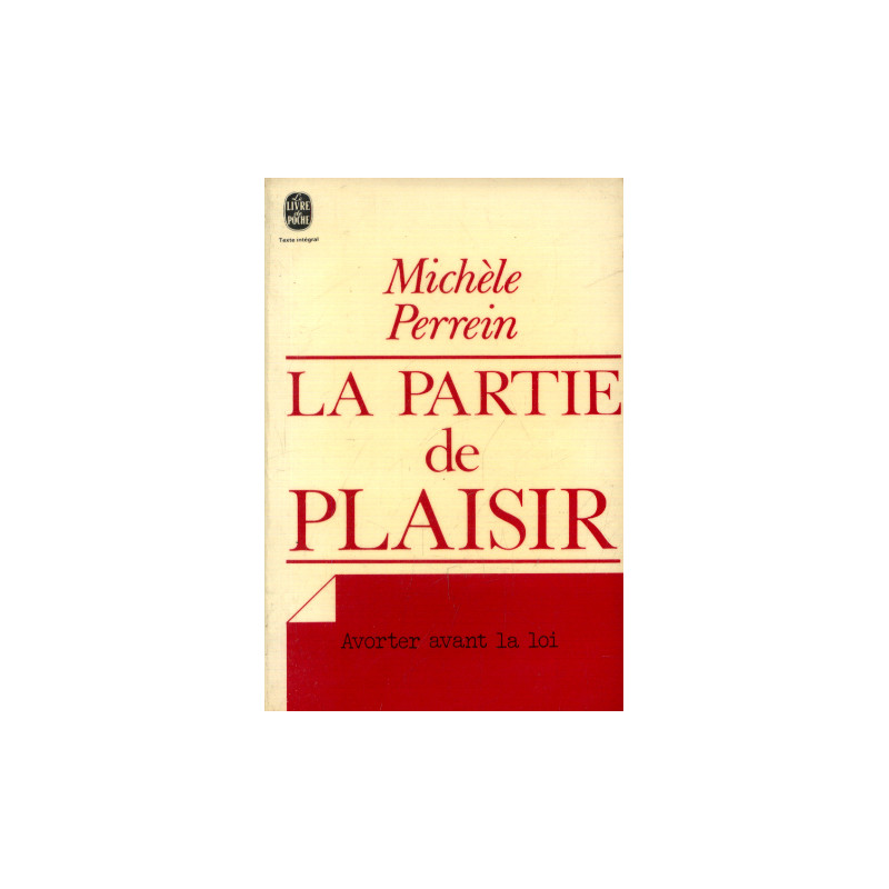 La Partie de plaisir (texte intégral)