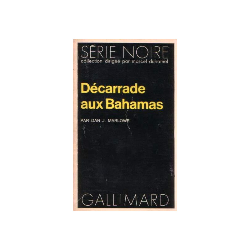 Décarrade aux bahamas