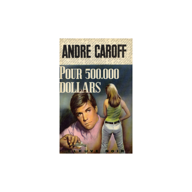 Pour 500.000 dollars