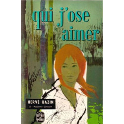 Qui j'ose aimer