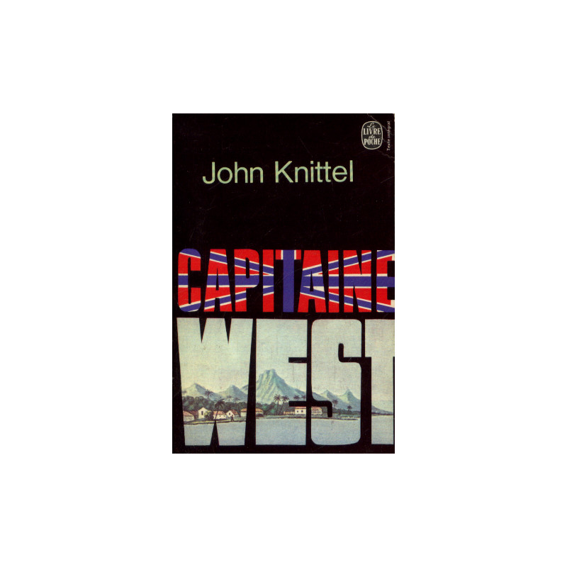 Capitaine west (texte intégral)