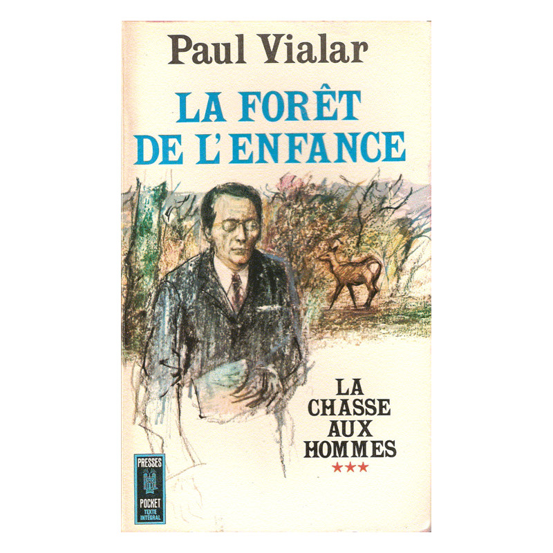 La forêt de l'enfance (La chasse aux hommes tome 3)