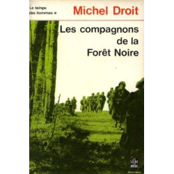 Les compagnons de la Forêt Noire