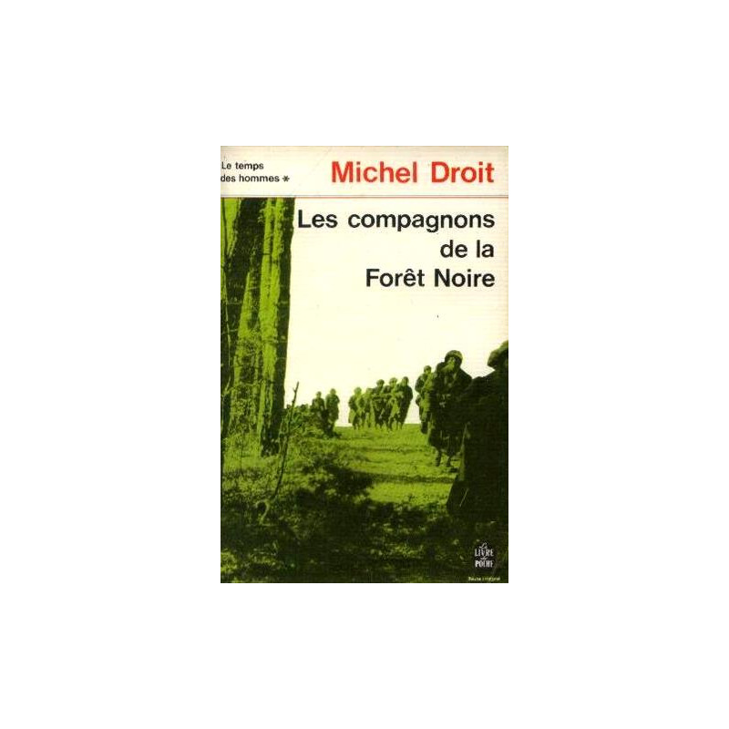 Les compagnons de la Forêt Noire