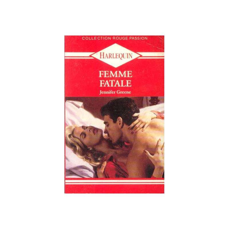 Femme fatale (Collection Rouge passion)