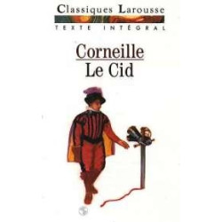 Corneille Pierre. Le Cid