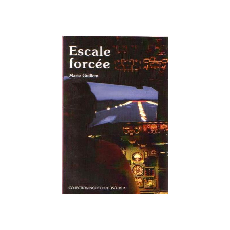 Escale forcée